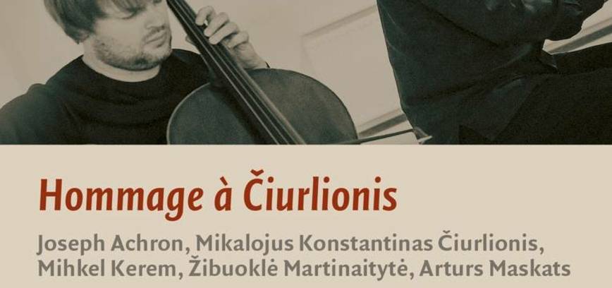 Koncertas „HOMMAGE À ČIURLIONIS“