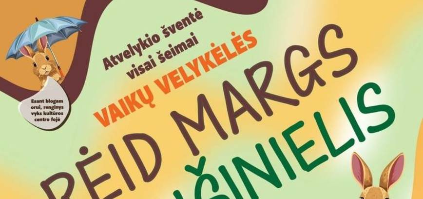 Atvelykio šventė visai šeimai, Vaikų velykėlės „Rėid margs kiaušinielis“