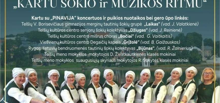 „Kartu šokio ir muzikos ritmu“