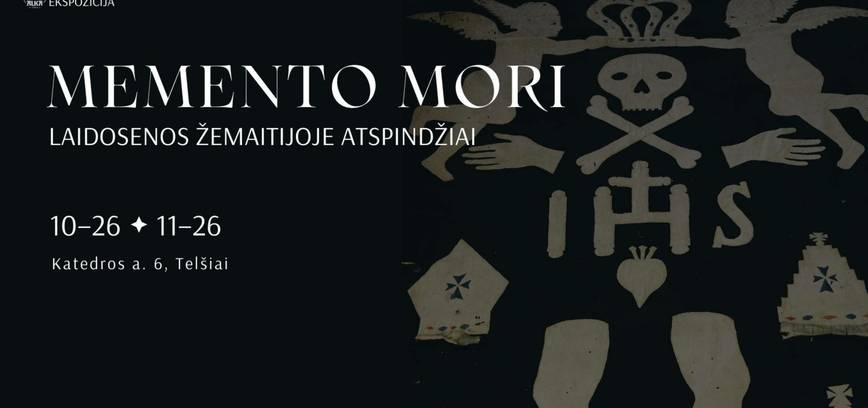 Reflections of MEMENTO MORI Laidosena in Zemaity