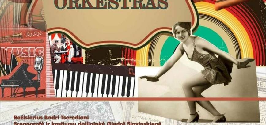 Spektaklis - koncertas ORKESTRAS 