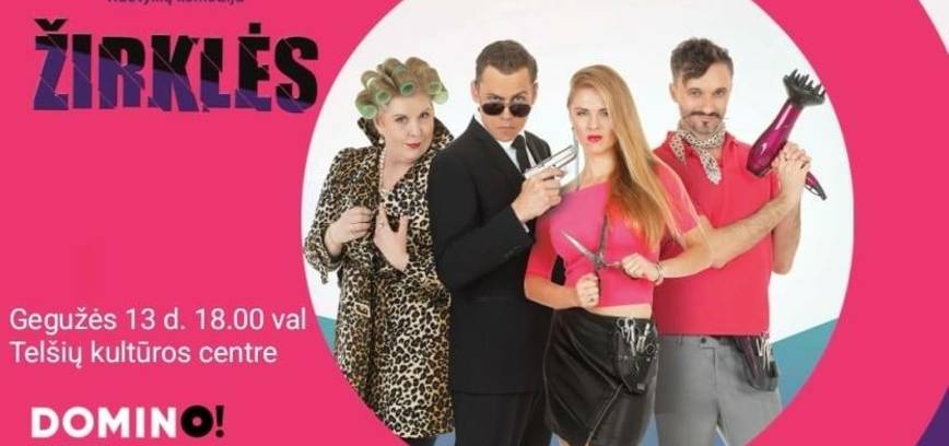 DOMINO TEATRO KOMEDIJA ,,ŽIRKLĖS