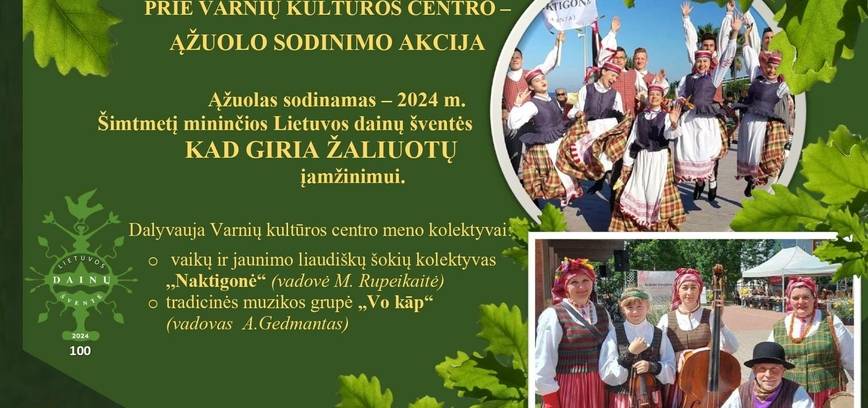 Ąžuolo sodinimo akcija Varniuose 