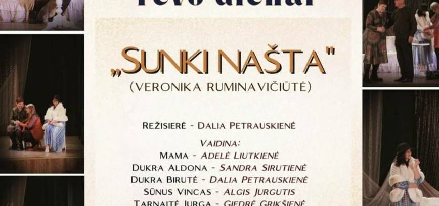 Spektaklis „Sunki našta“