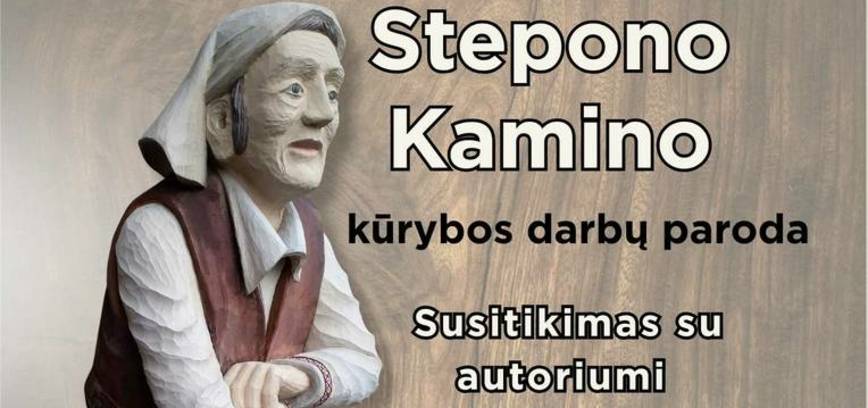 Jubiliejinė STEPONO KAMINO kūrybos darbų paroda