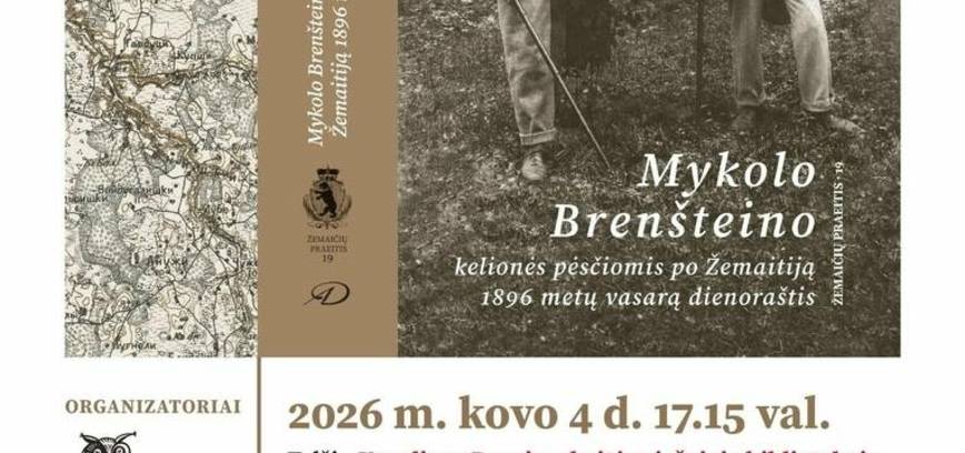 Präsentation des Buches „Tagebuch von Mykolas Brenšteinas' Wanderreise durch Samogitien im Sommer 1896“