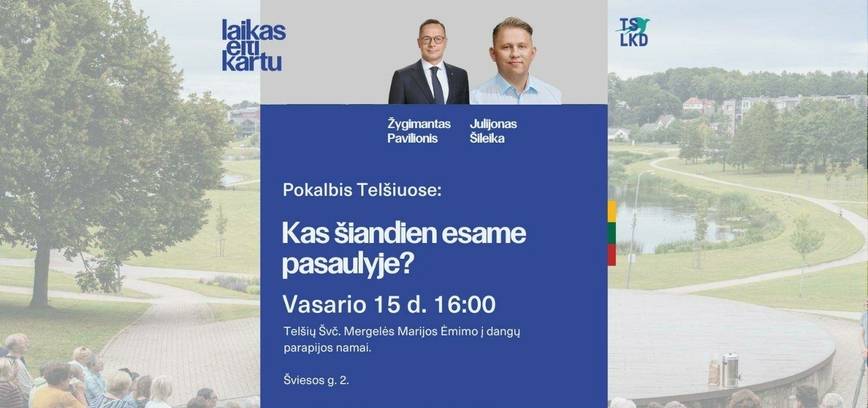 Gespräch in Telšiai „Wer wir heute in der Welt sind“