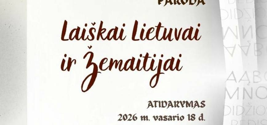 Paroda „Laiškai Lietuvai ir Žemaitijai“