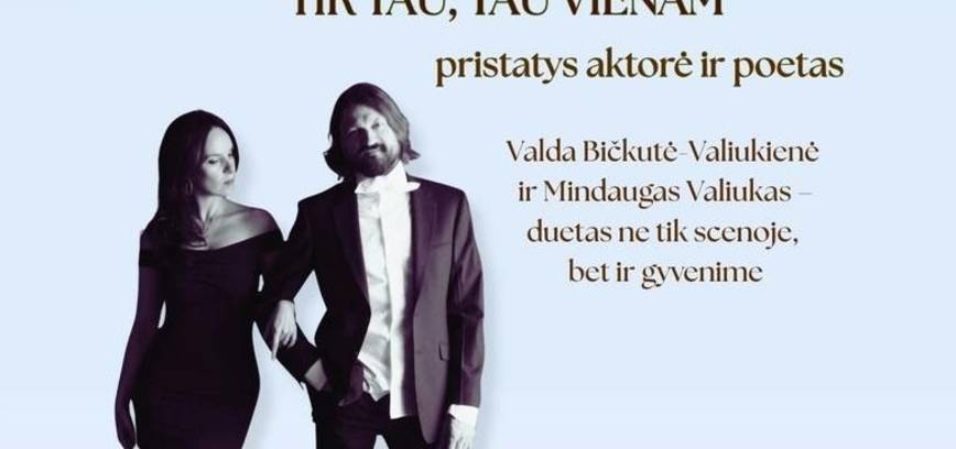 „Tik tau, tau vienam“ 