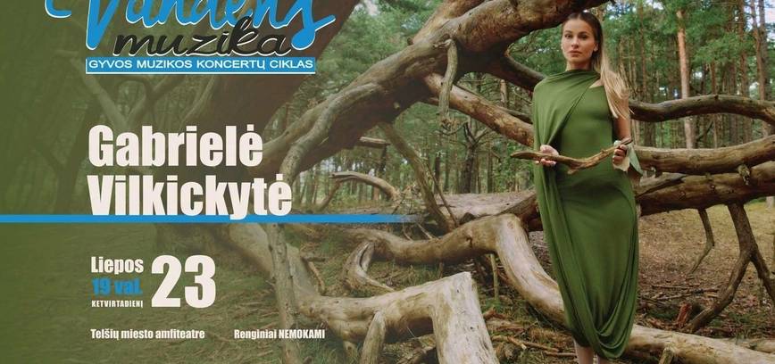 Gyvos muzikos koncertų ciklas „Vandens muzika“. Gabrielė Vilkickytė