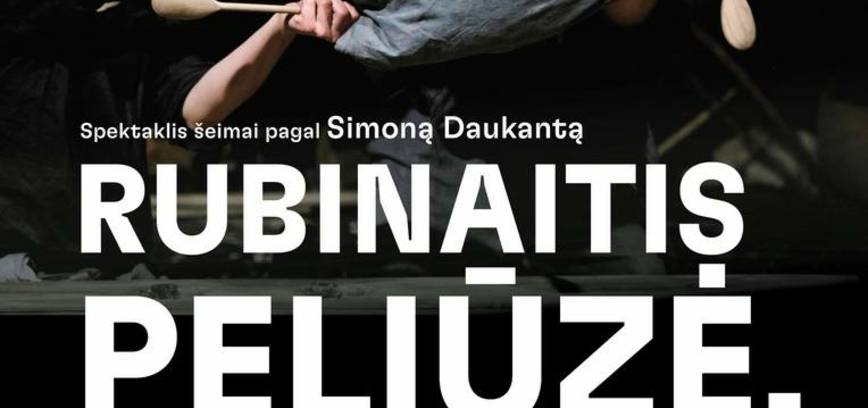 Спектакль «Рубинайтис Пелюзе, или Литовский быт»