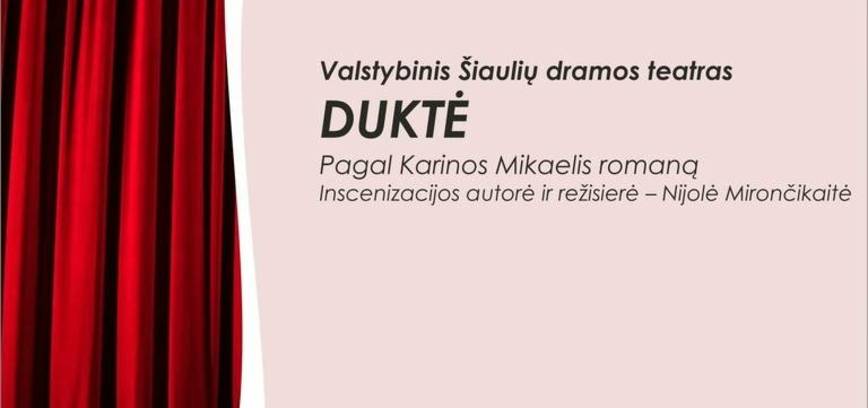 Spektaklis „Duktė”