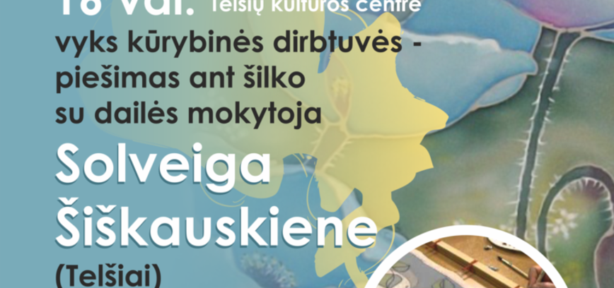 Meno vitaminai - piešimas ant šilko