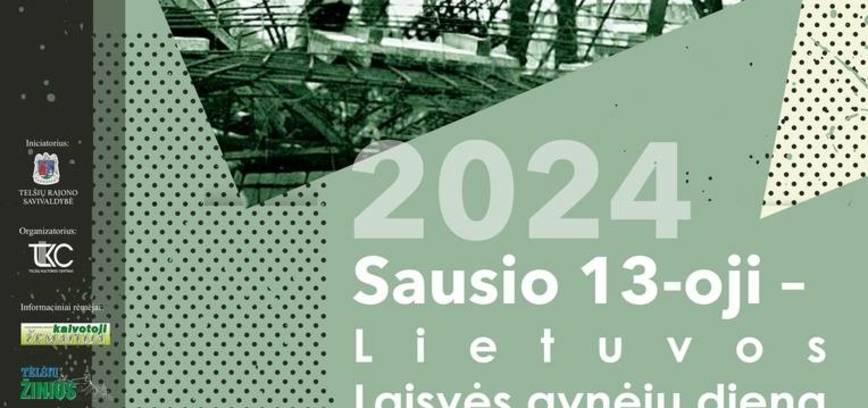 2024 Sausio 13 - oji - Lietuvos Laisvės gynėjų diena