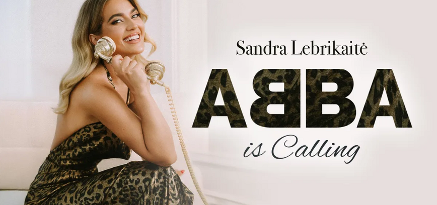 ABBA is Calling | Sandra Lebrikaitė