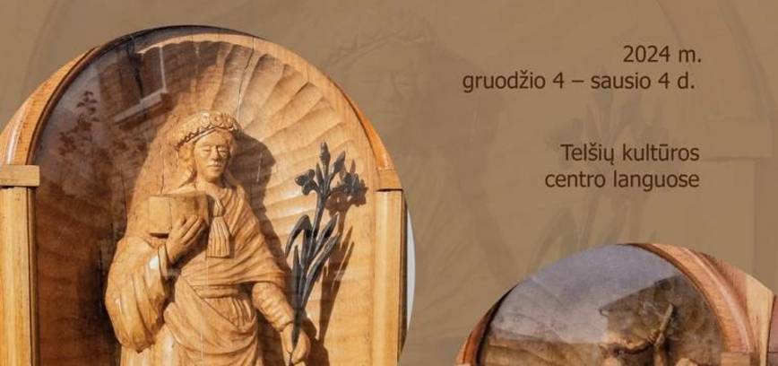 Sacred wood sculpture exhibition of the folk artist, sculptor Steponas Kaminas