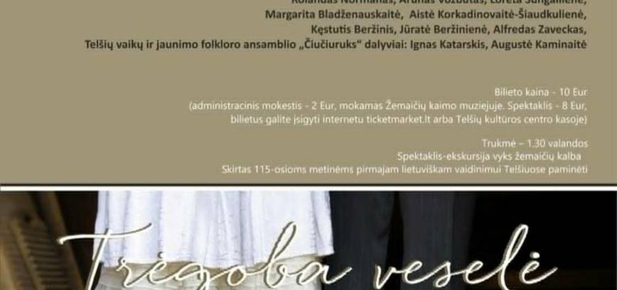 Spektaklis-ekskursija „Trėgoba veselė“ 