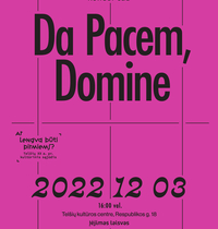 "Da pacem, Domine" concert of Vilnius City Municipality Choir "Jauna muzika"