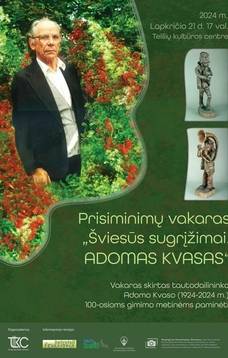 Prisiminimų vakaras „Šviesūs sugrįžimai. Adomas Kvasas“