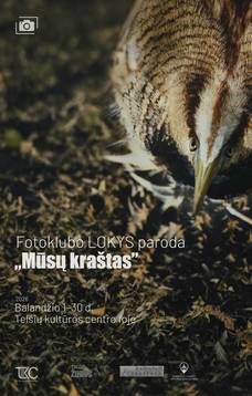 Photo Club Lokys Exhibition "Our Land"