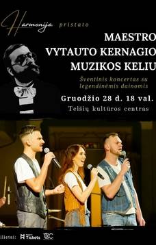Svētku koncerts ar leģendārām dziesmām "Maestro Vitauta Kernaģa muzikālajā ceļā"