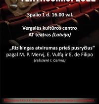 Vergalės kultūros centro AT teatras (Latvija) „Rizikingas atvirumas prieš pusryčius“