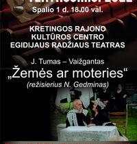 Egidijus Radiaus Theater des Kulturzentrums „Erde oder Frauen“ des Kreises Kretinga