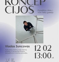 Vortrag „Konzepte“ mit dem Künstler Vladas Suntsov