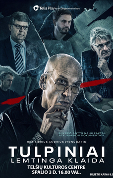 Filmas „Tulpiniai. Lemtinga klaida“