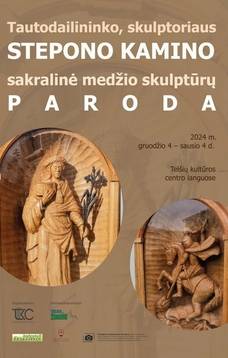 Выставка священной деревянной скульптуры народного художника, скульптора Степонаса Каминаса