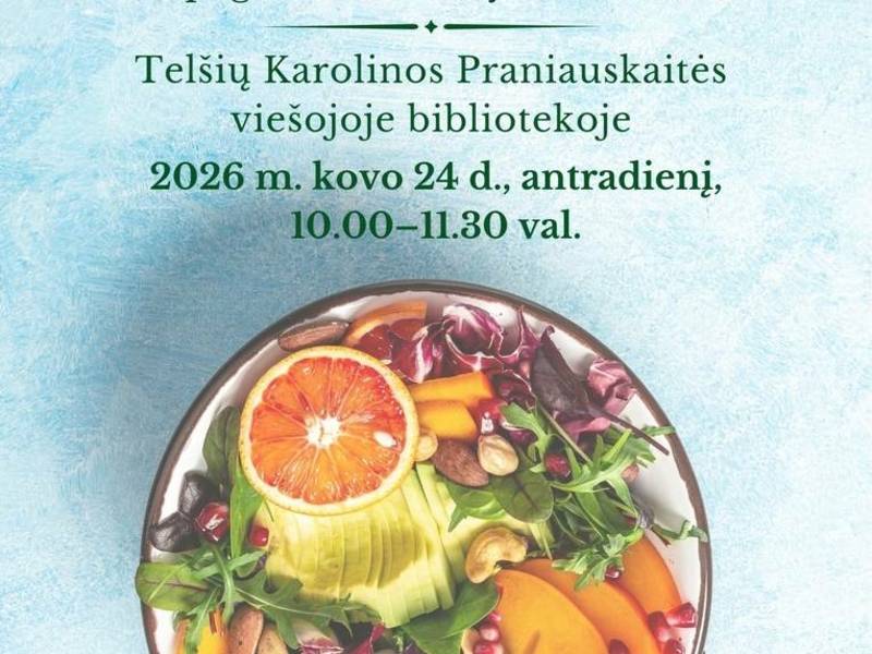 Paskaita „Sveikata pasirūpinkime ir patys“