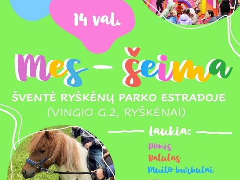 Šventė šeimoms "Mes šeima" 