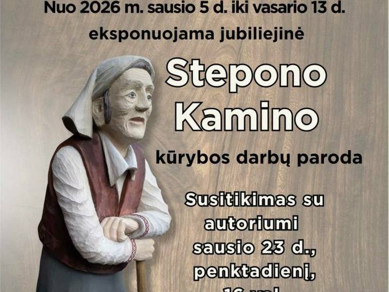Jubiliejinė STEPONO KAMINO kūrybos darbų paroda