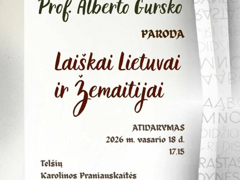 Paroda „Laiškai Lietuvai ir Žemaitijai“