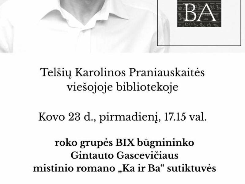 Gintauto Gascevičiaus mistinio romano „Ka ir Ba“ sutiktuvės