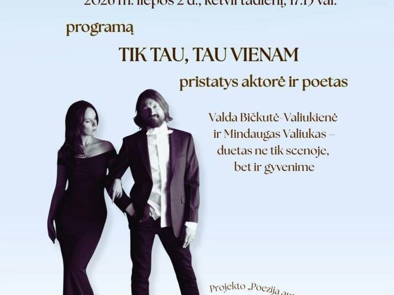 „Tik tau, tau vienam“ 