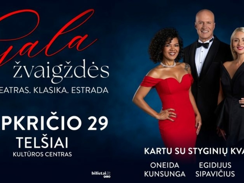 „Gala žvaigždės“: vienoje scenoje teatras, klasika ir estrada