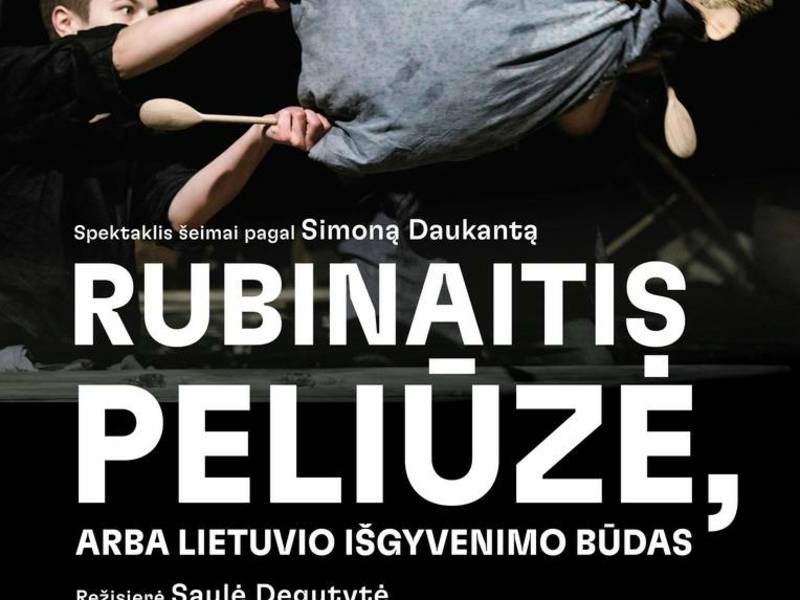 Spektkalis „Rubinaitis Peliūzė, arba lietuvio išgyvenimo būdas”