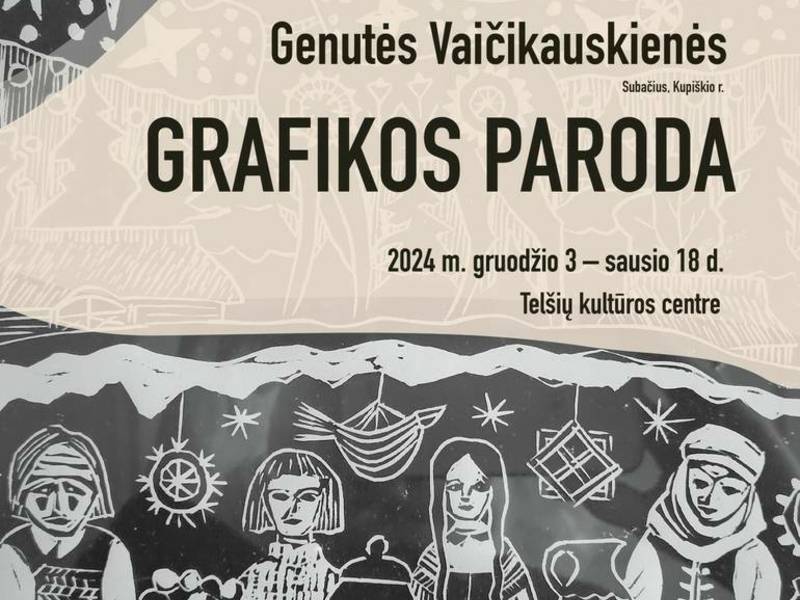 Genutas Vaičikauskienės grafikas izstāde