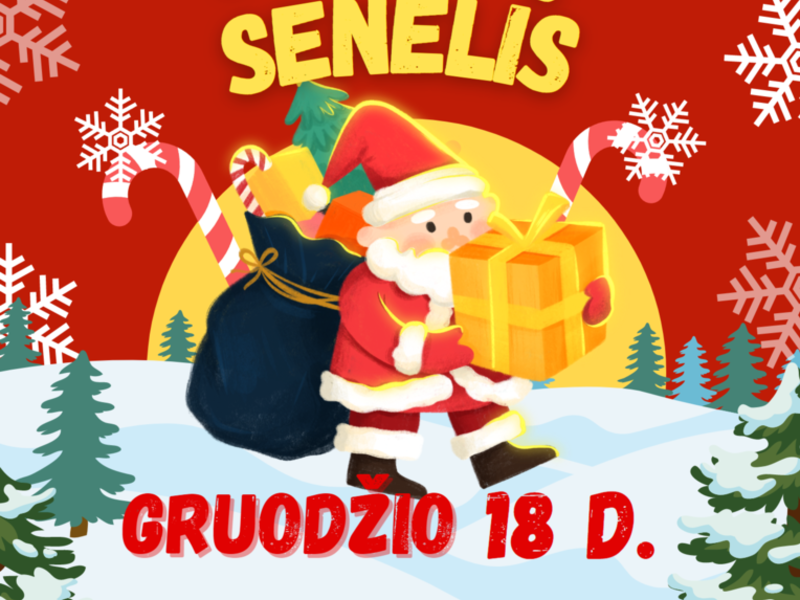 Pas vaikučius atvyksta KALĖDŲ SENELIS