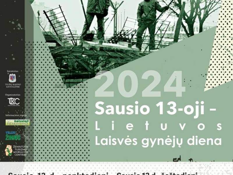 2024 Sausio 13 - oji - Lietuvos Laisvės gynėjų diena