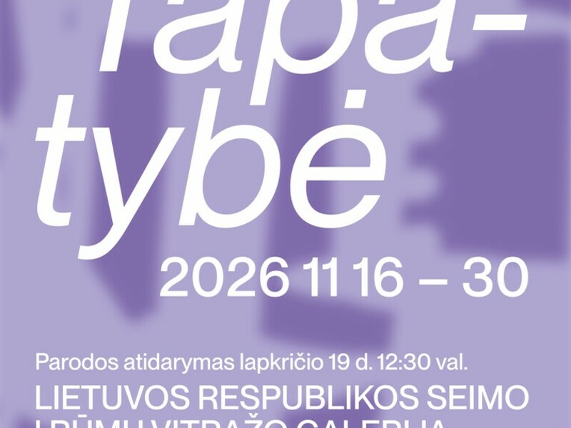 Lietuvas Mākslas akadēmijas Telšu fakultātes izstāde "Identitāte" Lietuvas Republikas Seimā