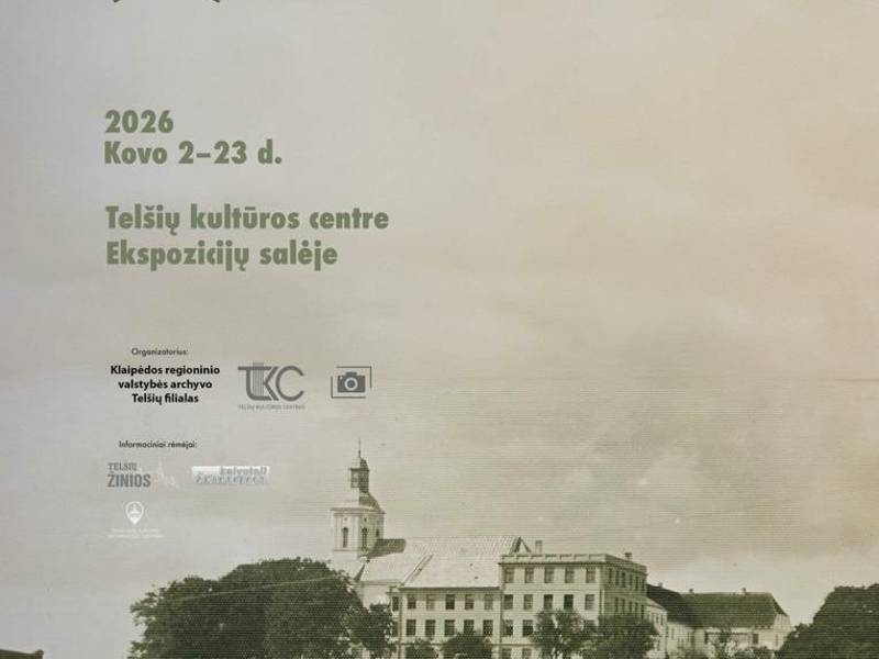 Telšių miesto fotografijų paroda „(NE)Pamiršti Telšiai“