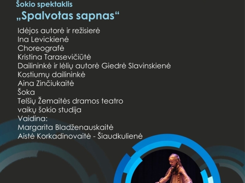 Šokio spektaklis vaikams „Spalvotas sapnas”