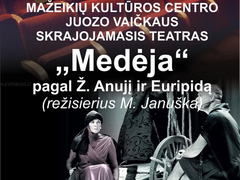 Mažeikiai Cultural Center Juoz Vaičkaus flying theater "Medėjs"