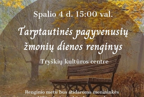 Tarptautinės pagyvenusių žmonių dienos renginys