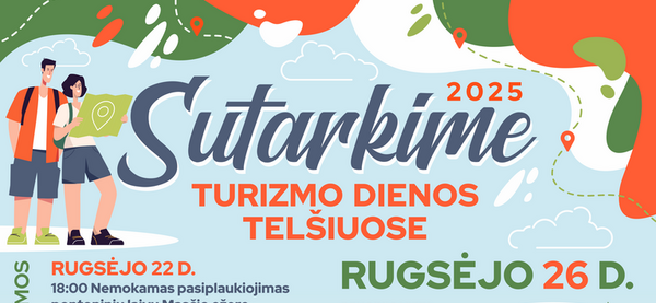 SUTARKIME 2025, TURIZMO DIENOS TELŠIUOSE